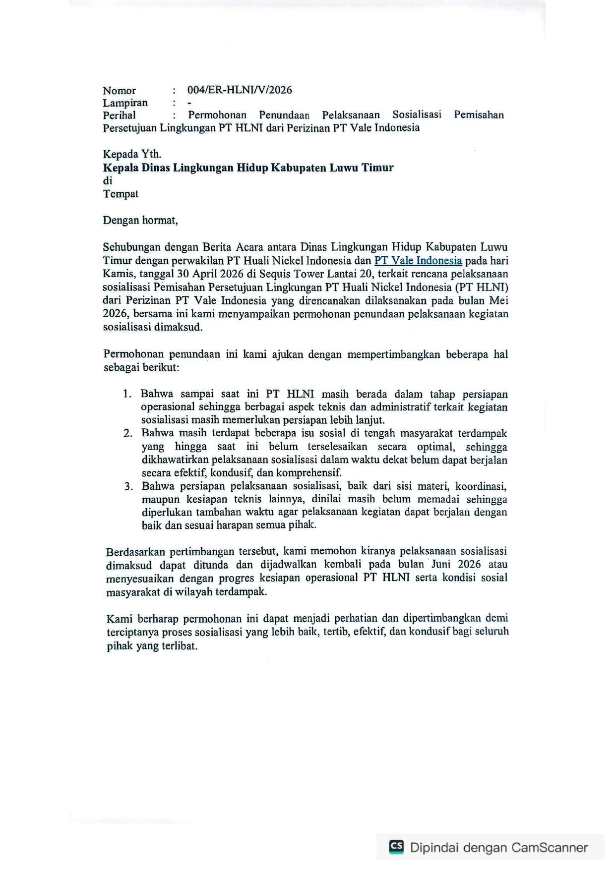Permohonan Penundaan Pelaksanaan Sosialisasi Pemisahan Persetujuan Lingkungan Hidup PT HLNI Dari Perizinan PT Vale Indonesia.